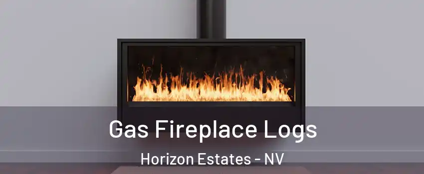 Gas Fireplace Logs Horizon Estates - NV