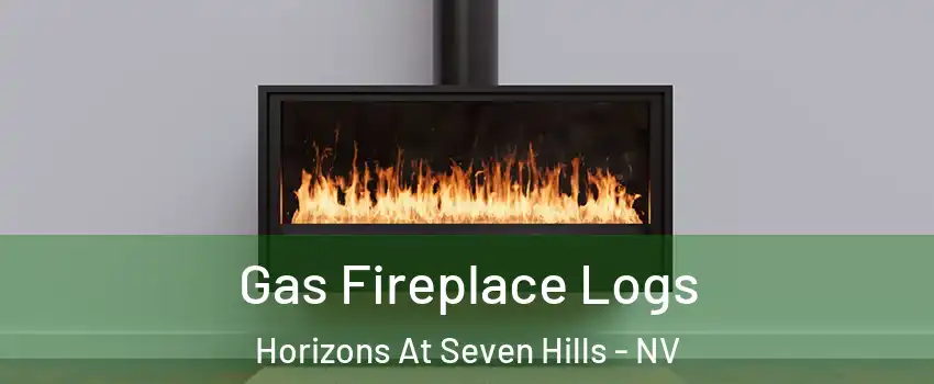 Gas Fireplace Logs Horizons At Seven Hills - NV