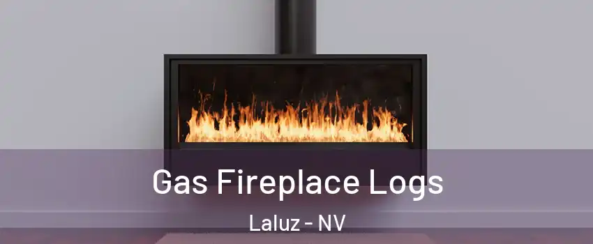 Gas Fireplace Logs Laluz - NV