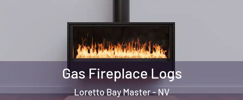 Gas Fireplace Logs Loretto Bay Master - NV