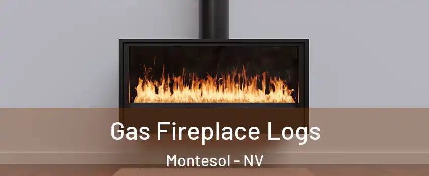 Gas Fireplace Logs Montesol - NV