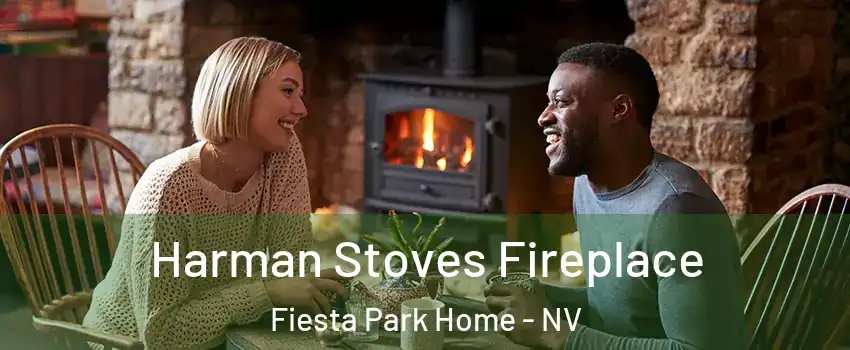 Harman Stoves Fireplace Fiesta Park Home - NV