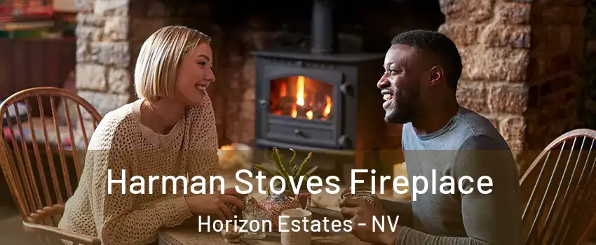 Harman Stoves Fireplace Horizon Estates - NV