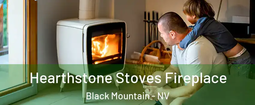 Hearthstone Stoves Fireplace Black Mountain - NV