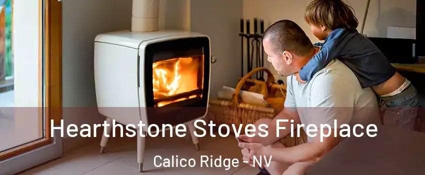 Hearthstone Stoves Fireplace Calico Ridge - NV