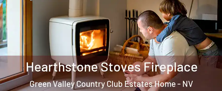 Hearthstone Stoves Fireplace Green Valley Country Club Estates Home - NV