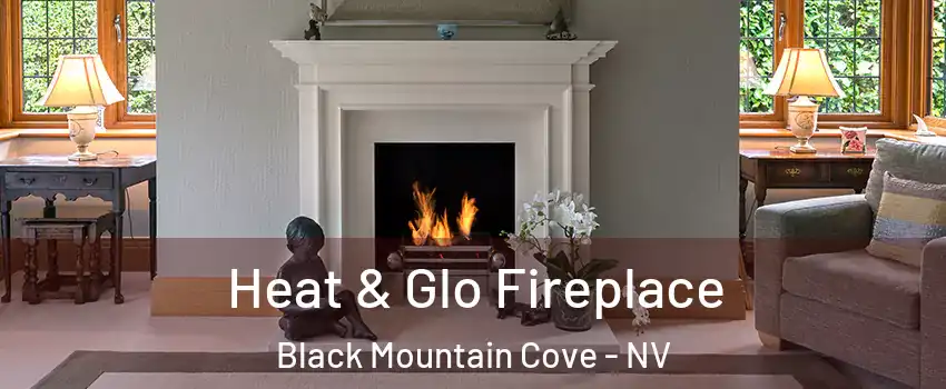 Heat & Glo Fireplace Black Mountain Cove - NV