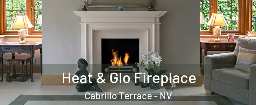 Heat & Glo Fireplace Cabrillo Terrace - NV