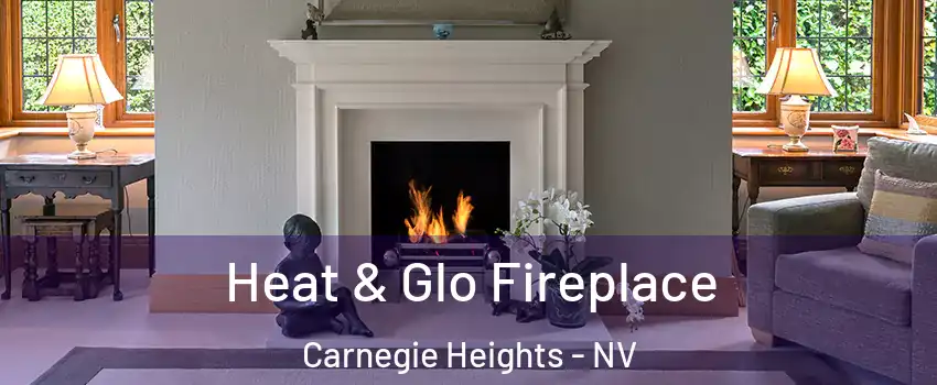 Heat & Glo Fireplace Carnegie Heights - NV