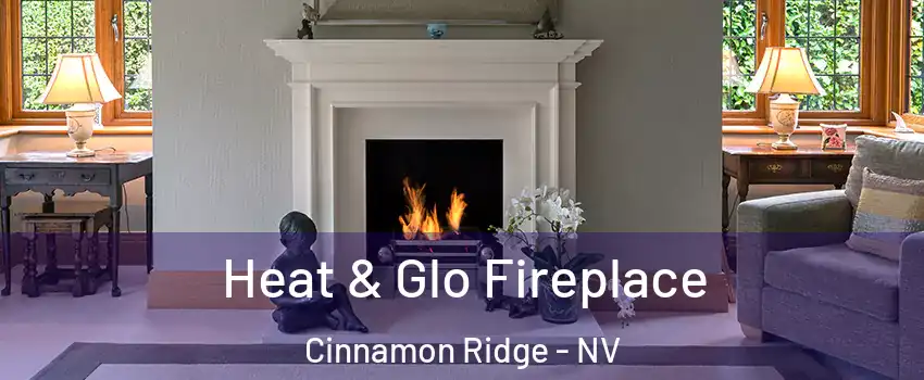 Heat & Glo Fireplace Cinnamon Ridge - NV