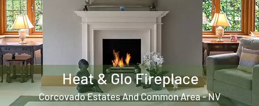 Heat & Glo Fireplace Corcovado Estates And Common Area - NV