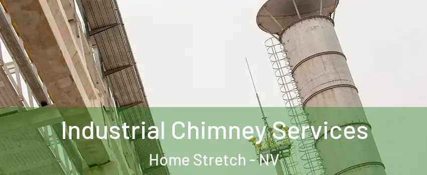 Industrial Chimney Services Home Stretch - NV