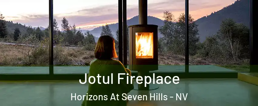 Jotul Fireplace Horizons At Seven Hills - NV