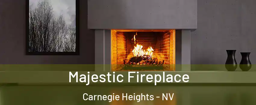 Majestic Fireplace Carnegie Heights - NV