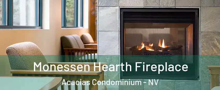 Monessen Hearth Fireplace Acacias Condominium - NV