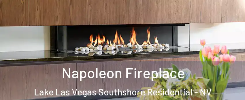 Napoleon Fireplace Lake Las Vegas Southshore Residential - NV