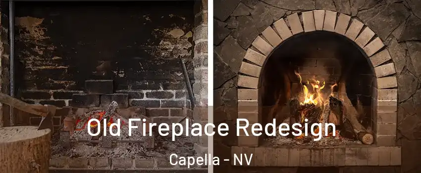 Old Fireplace Redesign Capella - NV