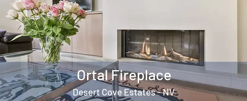 Ortal Fireplace Desert Cove Estates - NV