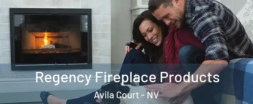 Regency Fireplace Products Avila Court - NV