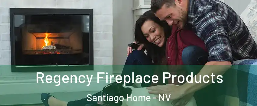 Regency Fireplace Products Santiago Home - NV