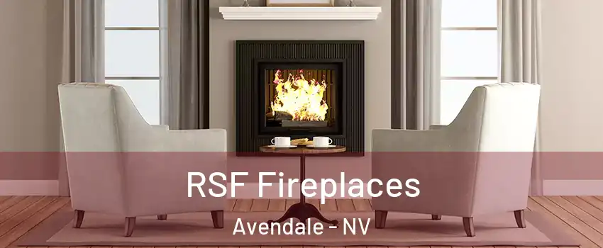 RSF Fireplaces Avendale - NV