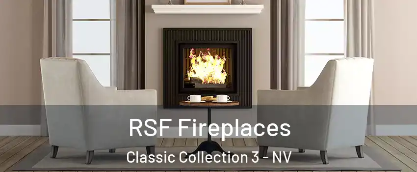 RSF Fireplaces Classic Collection 3 - NV