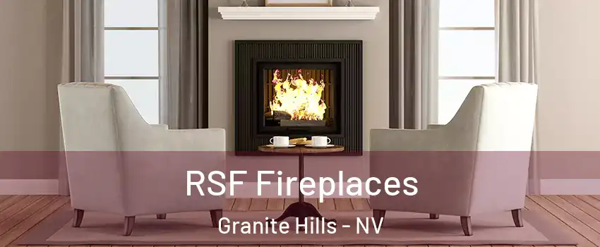 RSF Fireplaces Granite Hills - NV