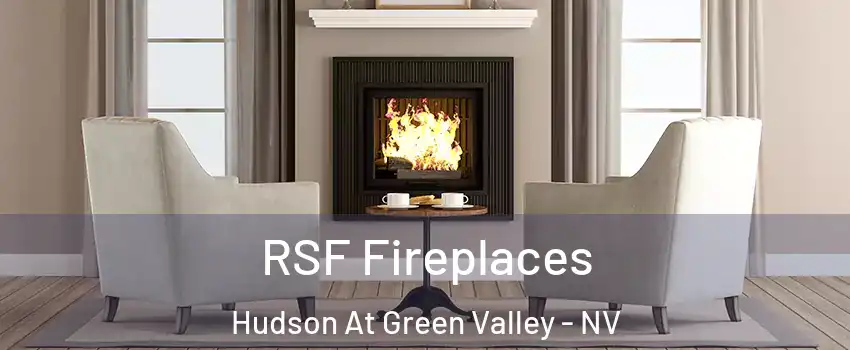 RSF Fireplaces Hudson At Green Valley - NV