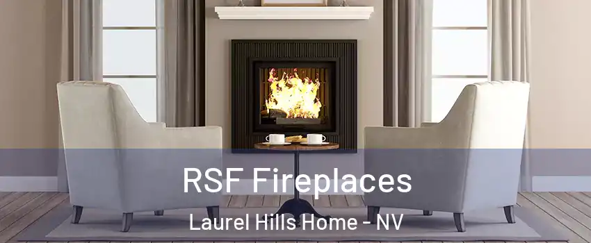 RSF Fireplaces Laurel Hills Home - NV