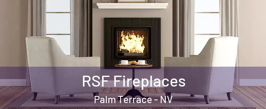 RSF Fireplaces Palm Terrace - NV