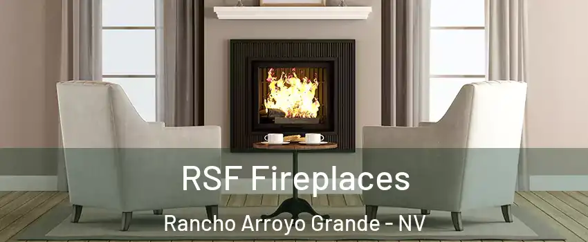 RSF Fireplaces Rancho Arroyo Grande - NV