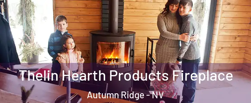 Thelin Hearth Products Fireplace Autumn Ridge - NV