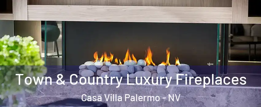 Town & Country Luxury Fireplaces Casa Villa Palermo - NV