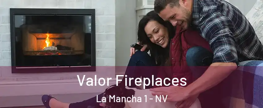 Valor Fireplaces La Mancha 1 - NV