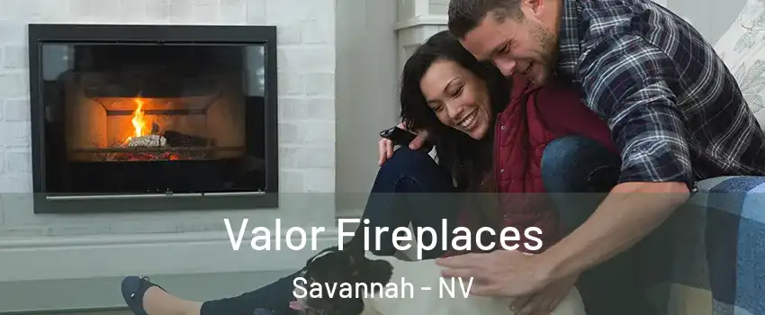 Valor Fireplaces Savannah - NV