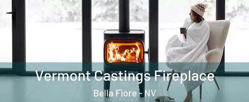 Vermont Castings Fireplace Bella Fiore - NV