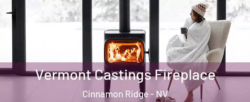 Vermont Castings Fireplace Cinnamon Ridge - NV