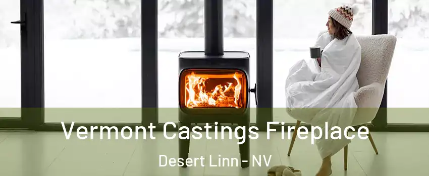 Vermont Castings Fireplace Desert Linn - NV