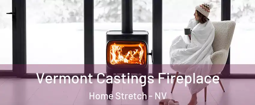 Vermont Castings Fireplace Home Stretch - NV