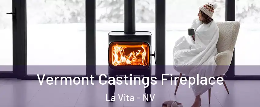 Vermont Castings Fireplace La Vita - NV