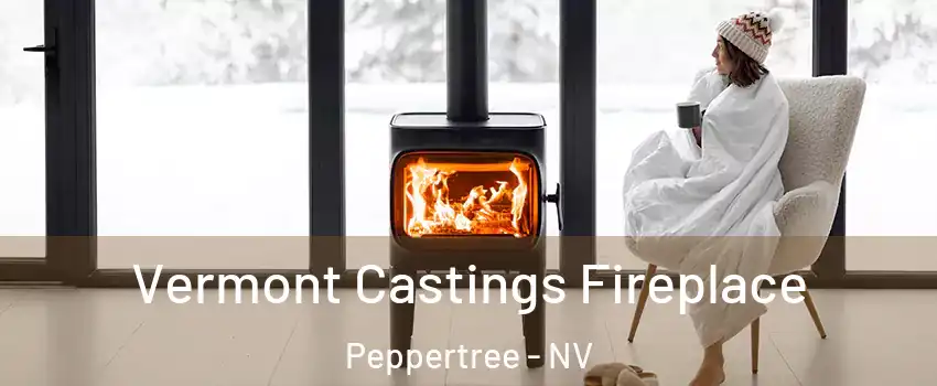 Vermont Castings Fireplace Peppertree - NV