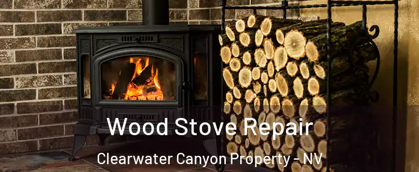 Wood Stove Repair Clearwater Canyon Property - NV